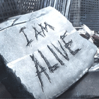 I am Alive