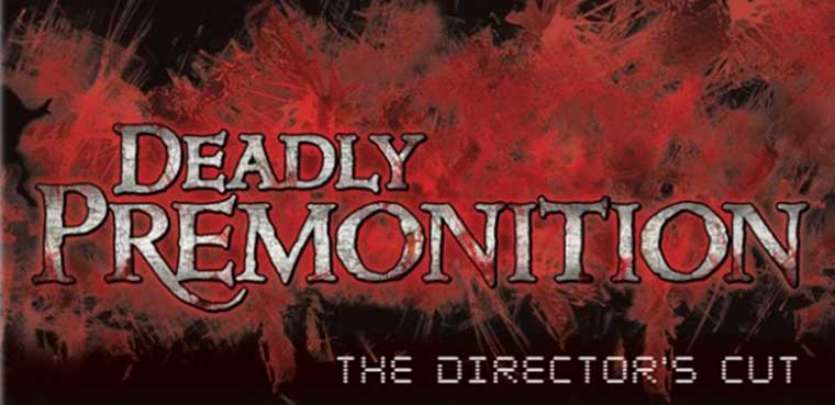 Deadly Premonition: Director’s Cut